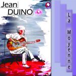 2004 Jean Duino - La moyenne - Accordéon