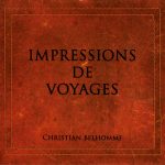 2009 Christian Belhomme - Impressions de voyages - Accordéon & Bandonéon